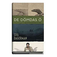 De dömdas ö, Stig Dagerman