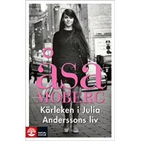 Kärleken i Julia Anderssons liv, Åsa Moberg