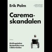 Erik Palm – Carema-skandalen