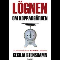 Cecilia Stenshamn – Lögnen om Koppargården